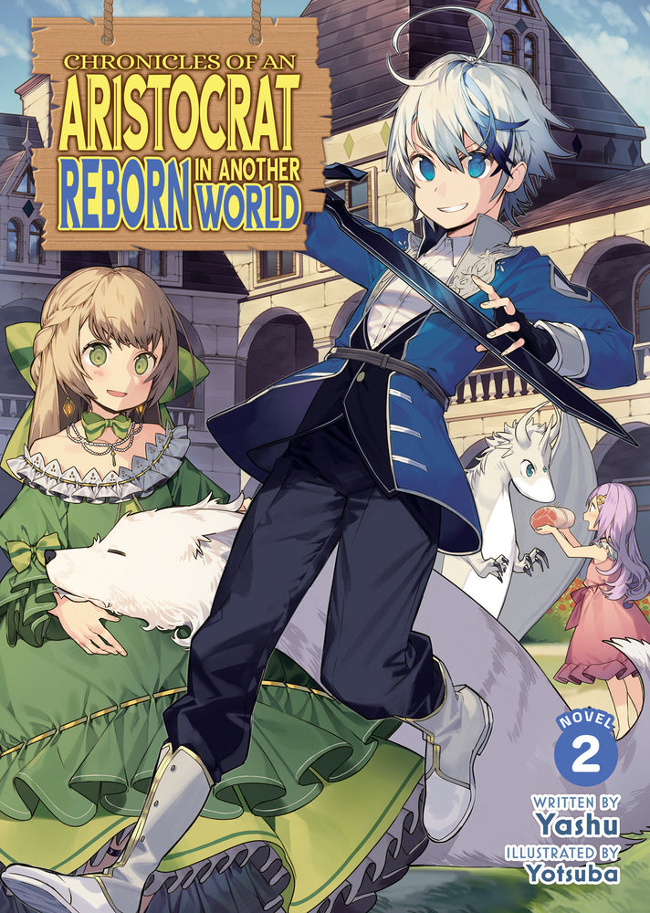 Chronicles Of An Aristocrat Reborn In Another World (Light Novel) Vol. 2 - Image - Manga - Image - Pop Weasel