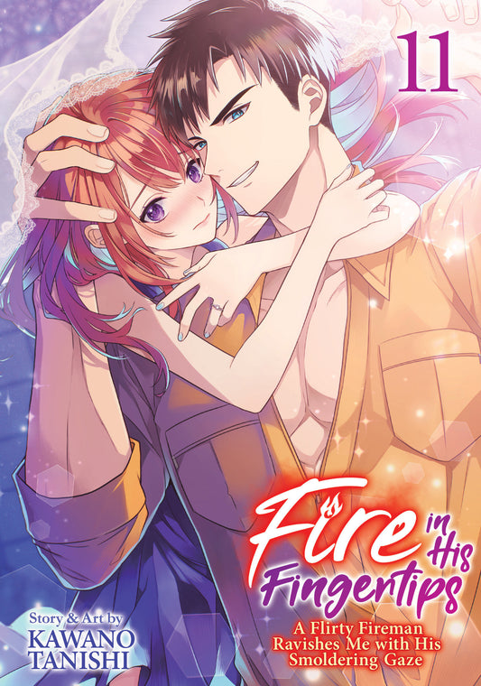 Fire In His Fingertips: A Flirty Fireman Ravishes Me With His Smoldering Gaze Vol. 11 - Image