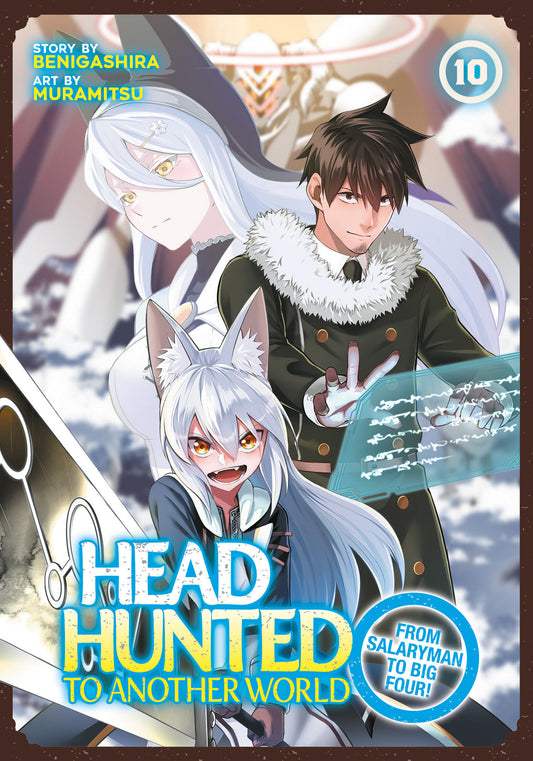 Headhunted To Another World: From Salaryman To Big Four! Vol. 10 - Image