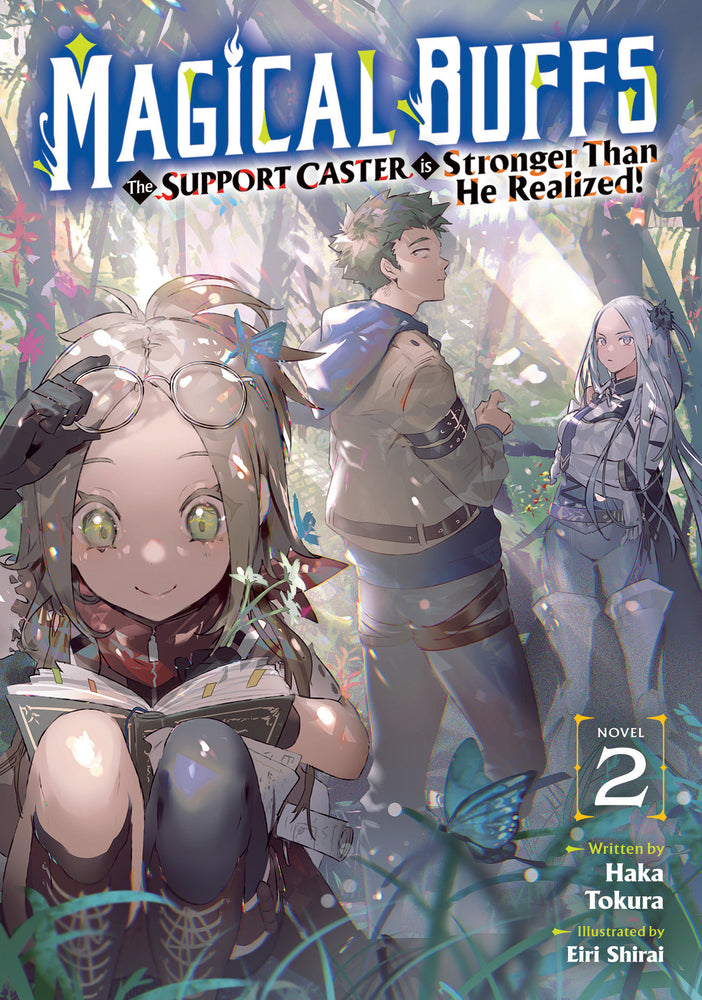 Magical Buffs: The Support Caster Is Stronger Than He Realized! (Light Novel) Vol. 2 - Image - Manga - Image - Pop Weasel