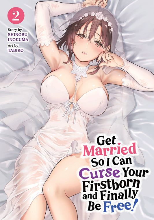 Get Married So I Can Curse Your Firstborn And Finally Be Free! Vol. 2 - Image