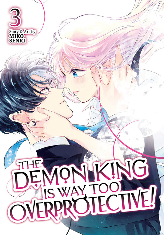 The Demon King Is Way Too Overprotective! Vol. 3 - Image