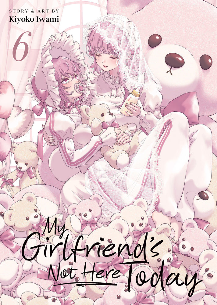 My Girlfriend's Not Here Today Vol. 6 - Manga - Image - Pop Weasel