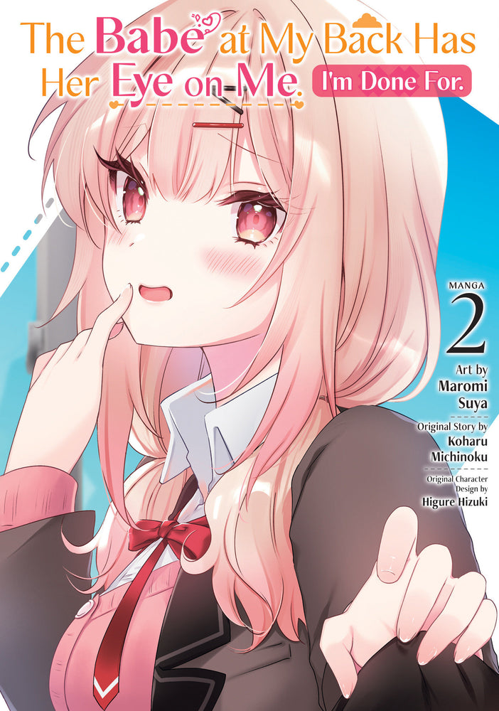 The Babe At My Back Has Her Eye On Me. I'm Done For. (Manga) Vol. 2 - Image - Manga - Image - Pop Weasel