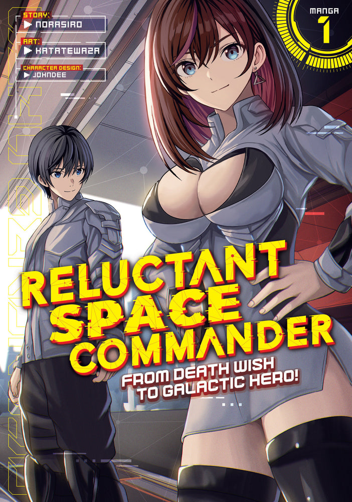 Reluctant Space Commander: From Death Wish To Galactic Hero! (Manga) Vol. 1 - Image - Manga - Image - Pop Weasel