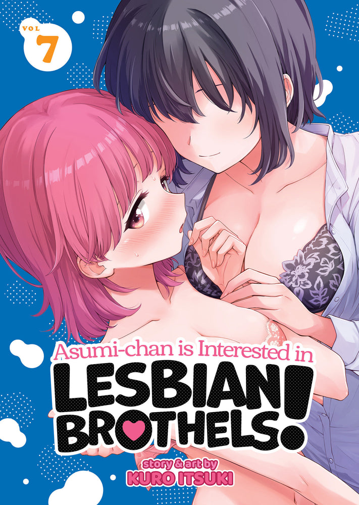 Asumi-Chan Is Interested In Lesbian Brothels! Vol. 7 - Image - Manga - Image - Pop Weasel