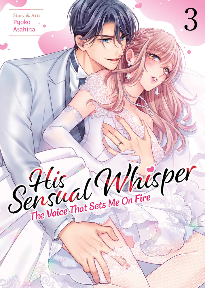 His Sensual Whisper: The Voice That Sets Me On Fire Vol. 3 - Image - Manga - Image - Pop Weasel
