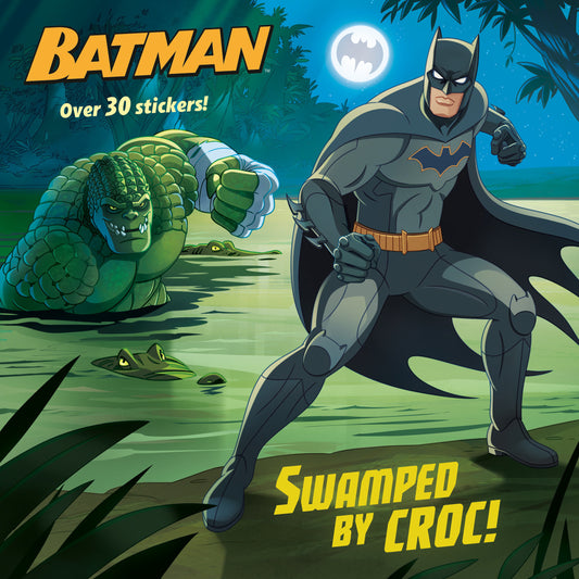 Swamped by Croc! (DC Super Heroes: Batman) image