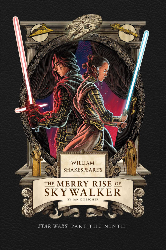 William Shakespeare's The Merry Rise of Skywalker: Star Wars Part the Ninth  image -  - Image - Pop Weasel