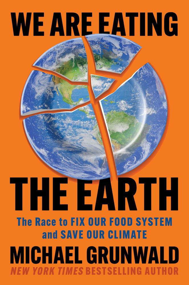 We Are Eating the Earth The Race to Fix Our Food System and Save Our Climate image - Non-Fiction - Image - Pop Weasel
