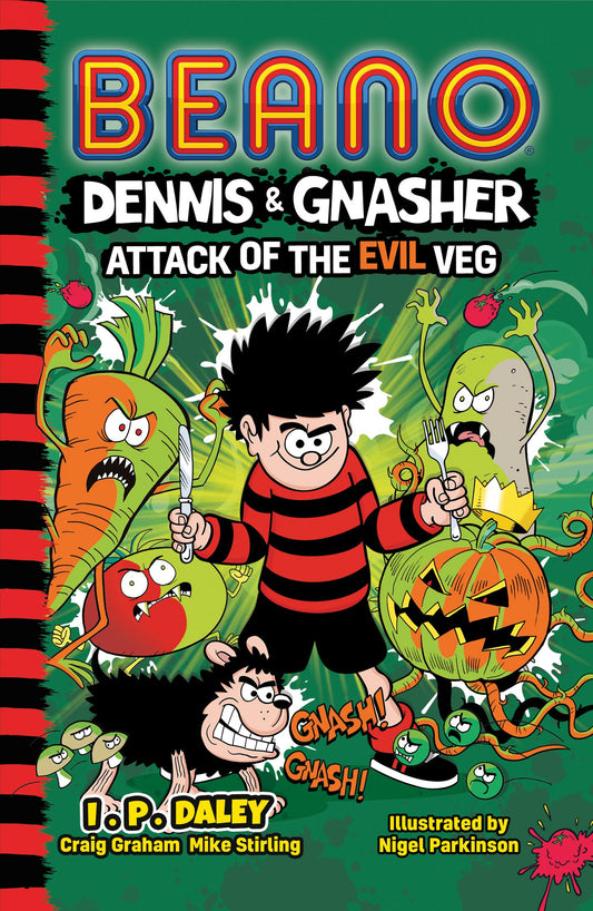 Pop Weasel Image of Beano Dennis & Gnasher - Attack of the Evil Veg