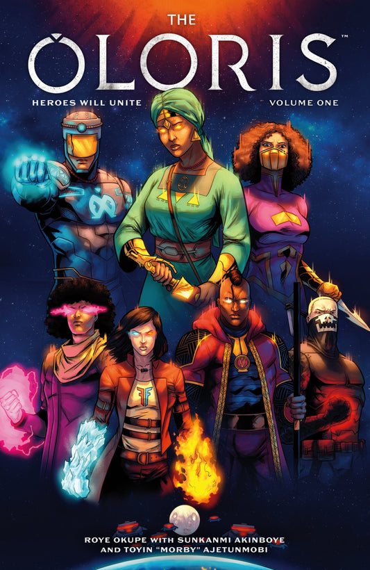 Pop Weasel Image of The Oloris Heroes Will Unite, Volume 01