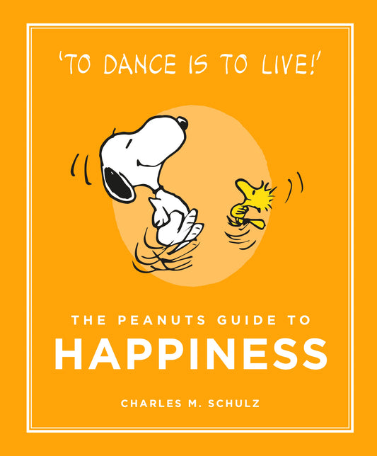 Pop Weasel Image of The Peanuts Guide to Happiness