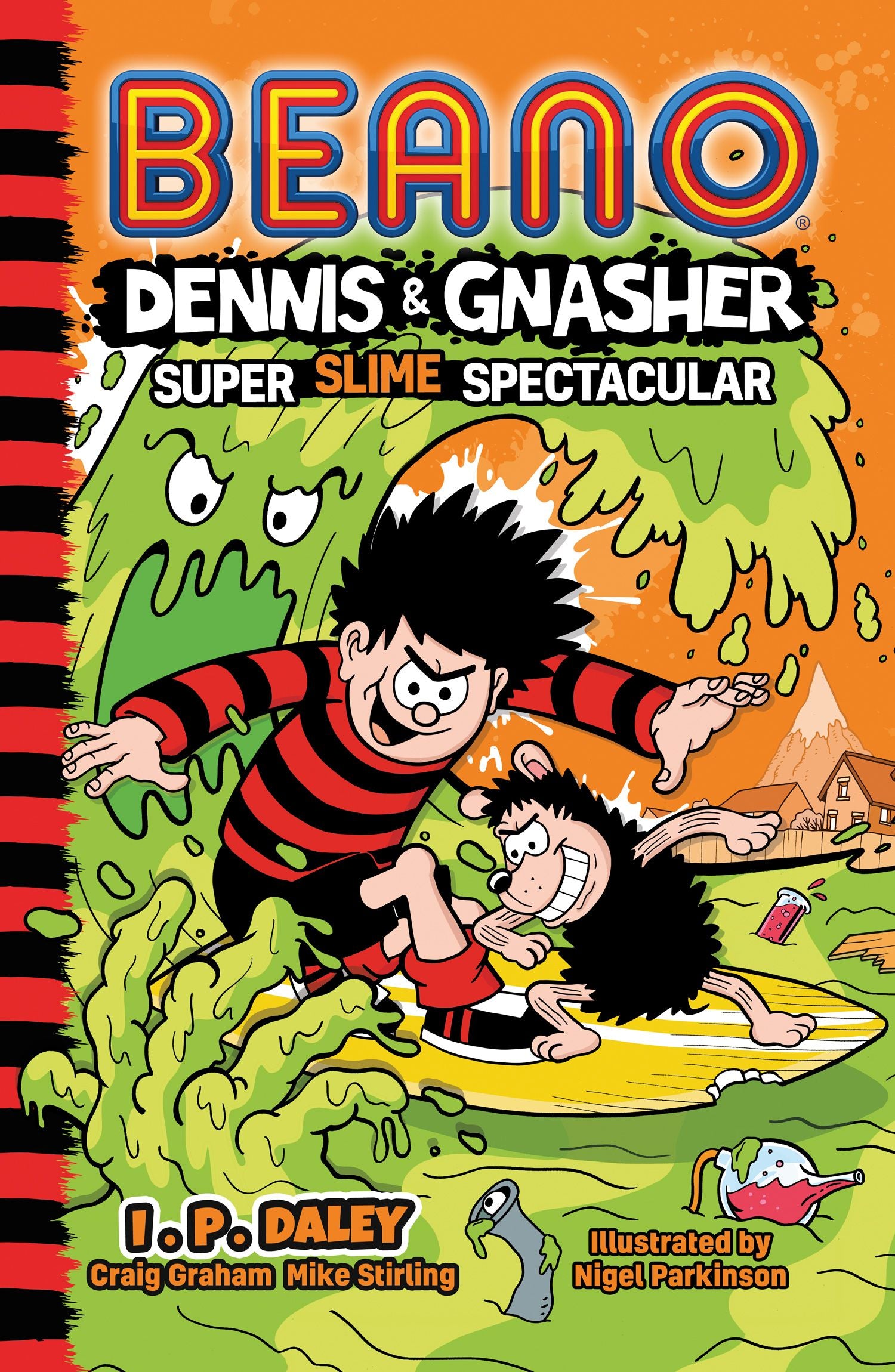 Pop Weasel Image of Beano Dennis & Gnasher - Super Slime Spectacular