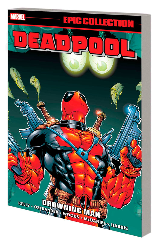 Pop Weasel Image of DEADPOOL: EPIC COLLECTION - DROWNING MAN