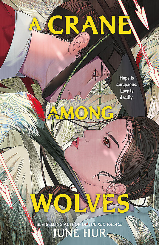 A Crane Among Wolves A heart-pounding tale of romance and court politics   for fans of historical K-dramas - Hard Cover