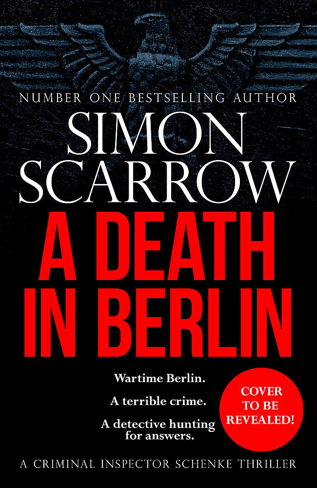 Death in Berlin A gripping new World War 2 thriller from the bestselling author - Books - Image - Pop Weasel