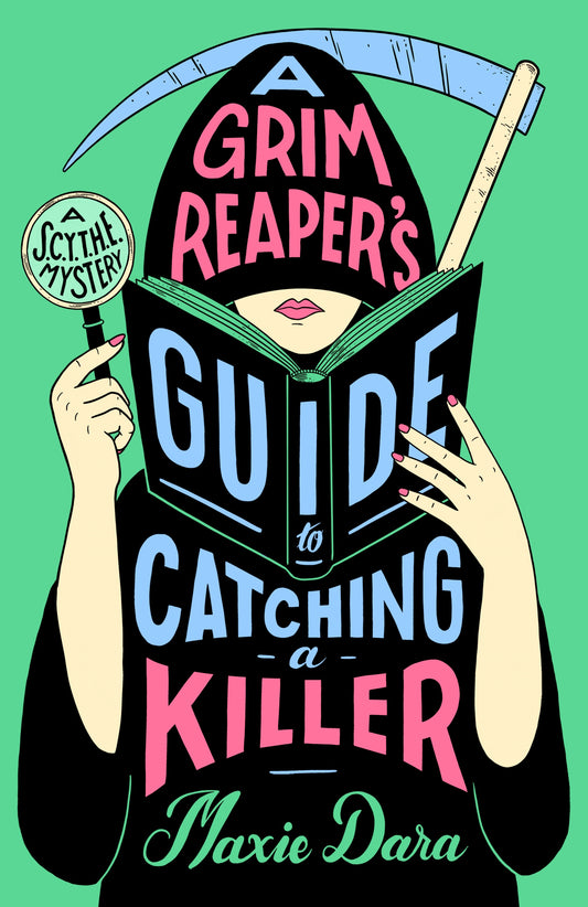 A Grim Reaper's Guide to Catching a Killer