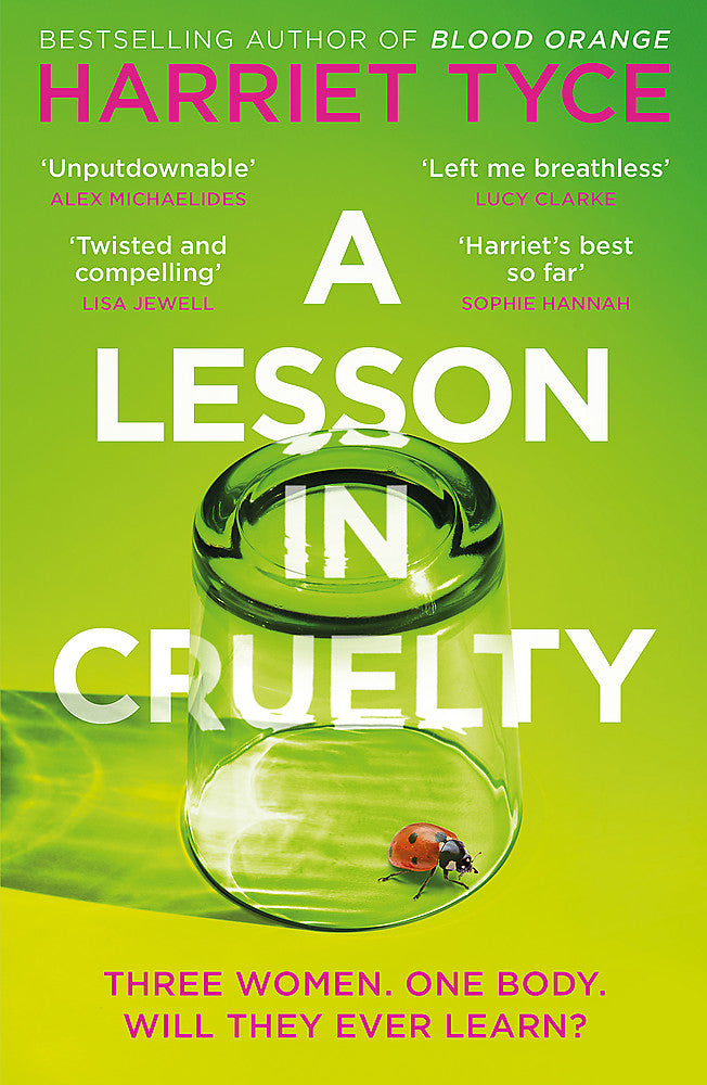 A Lesson in Cruelty The propulsive new thriller from the bestselling author of Blood Orange - Books - Image - Pop Weasel