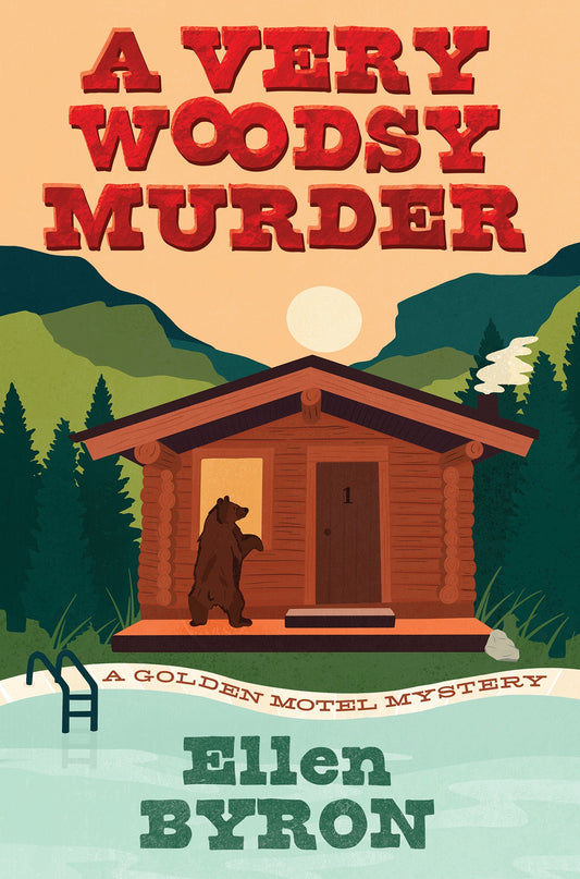 A Very Woodsy Murder - Hard Cover