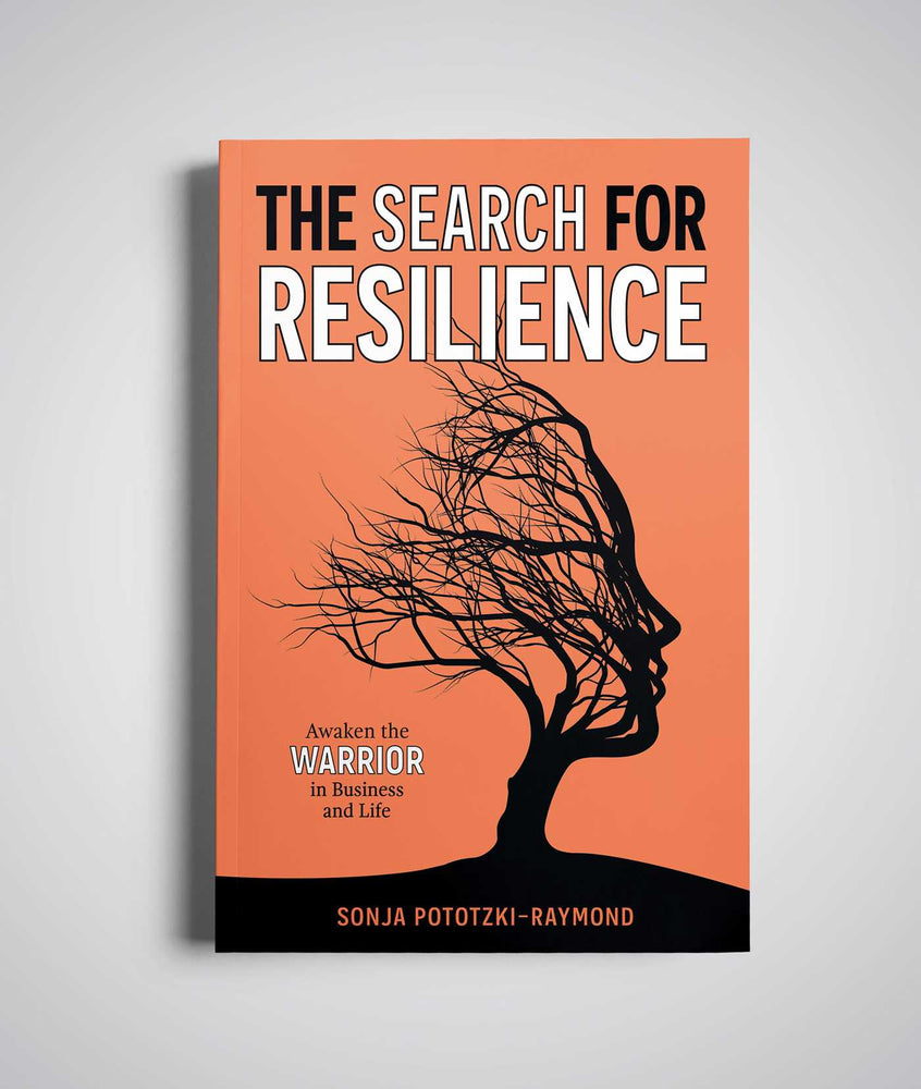 The Search for Resilience Awaken the Warrior in Business and Life image - Non-Fiction - Image - Pop Weasel