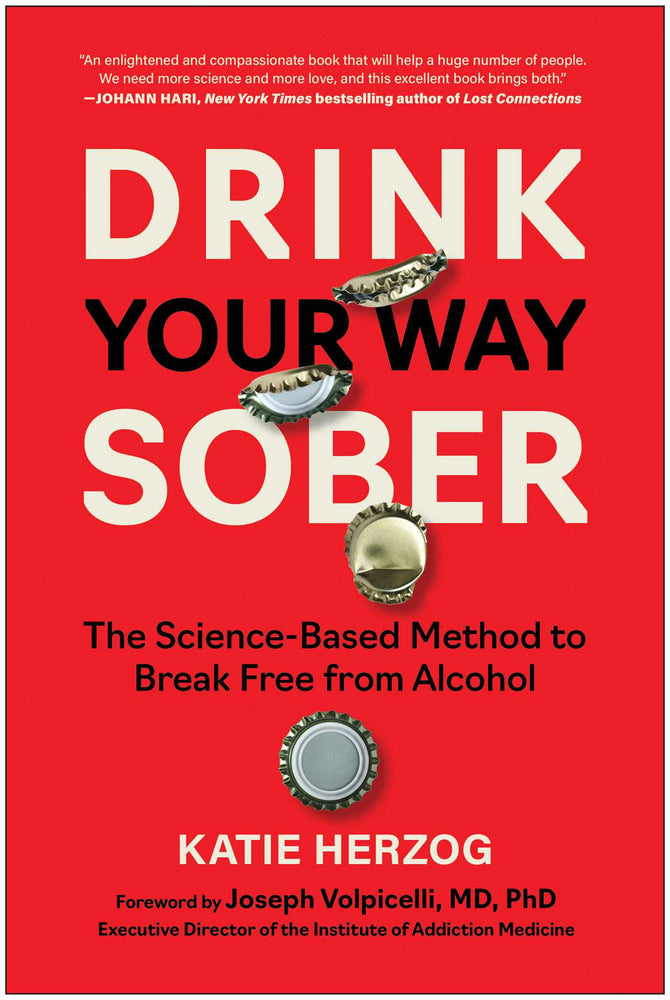 Drink Your Way Sober  The Science-Based Method to Break Free from Alcohol image -  - Image - Pop Weasel