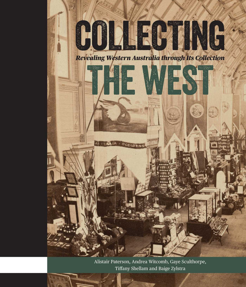 Collecting the West Revealing Western Australia through Its Collection image - Non-Fiction - Image - Pop Weasel