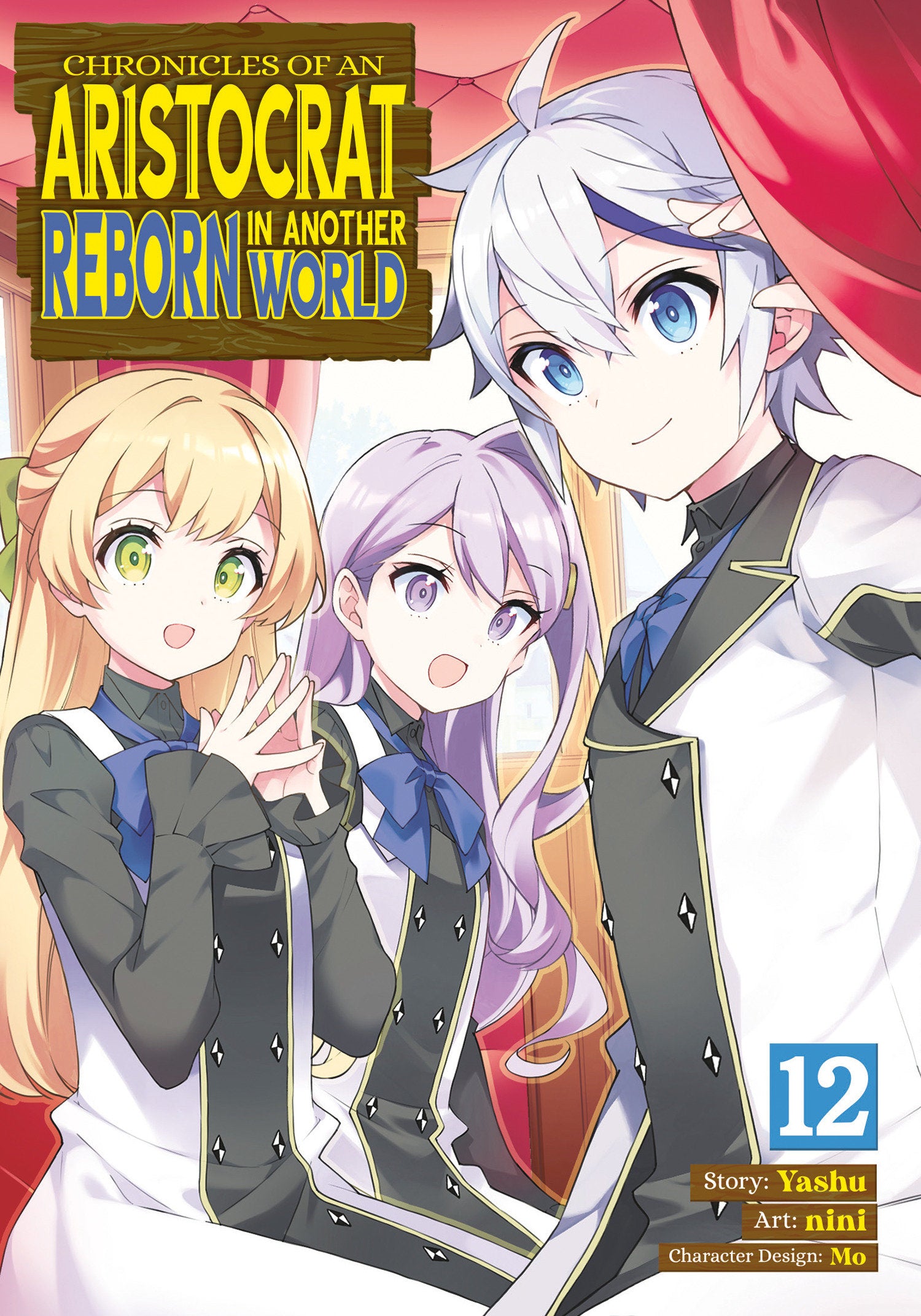 Chronicles of an Aristocrat Reborn in Another World (Manga) Vol. 12 - Image
