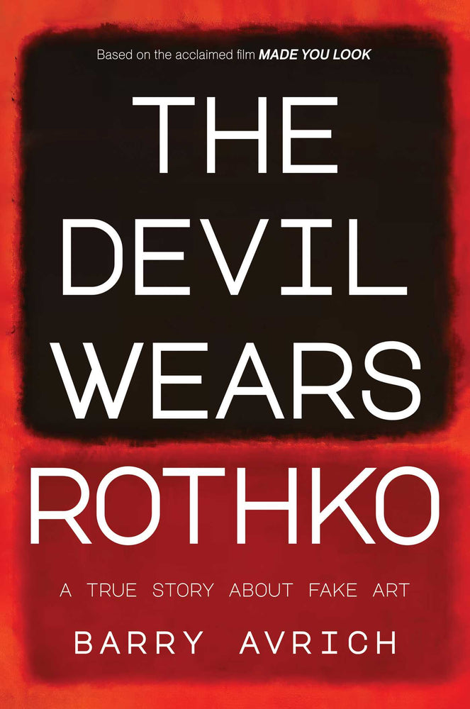 The Devil Wears Rothko Inside The Art Scandal that Rocked the World image - Non-Fiction - Image - Pop Weasel