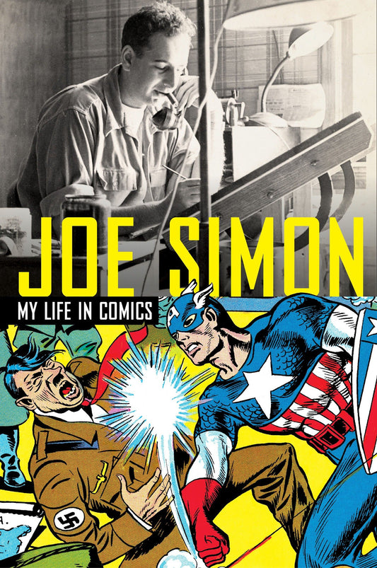Joe Simon: My Life in Comics | Hardcover - Image