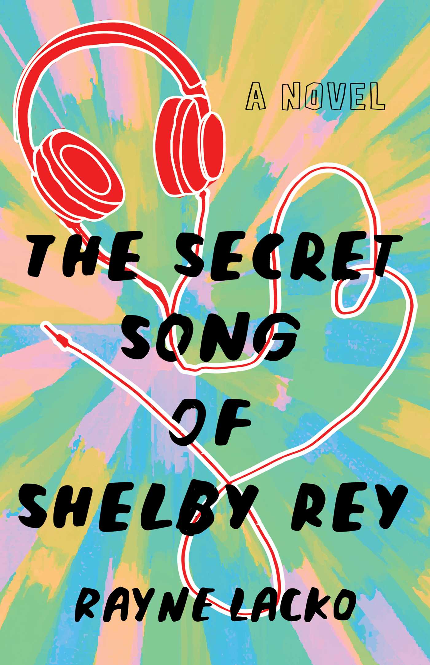 The Secret Song of Shelby Rey A Novel image