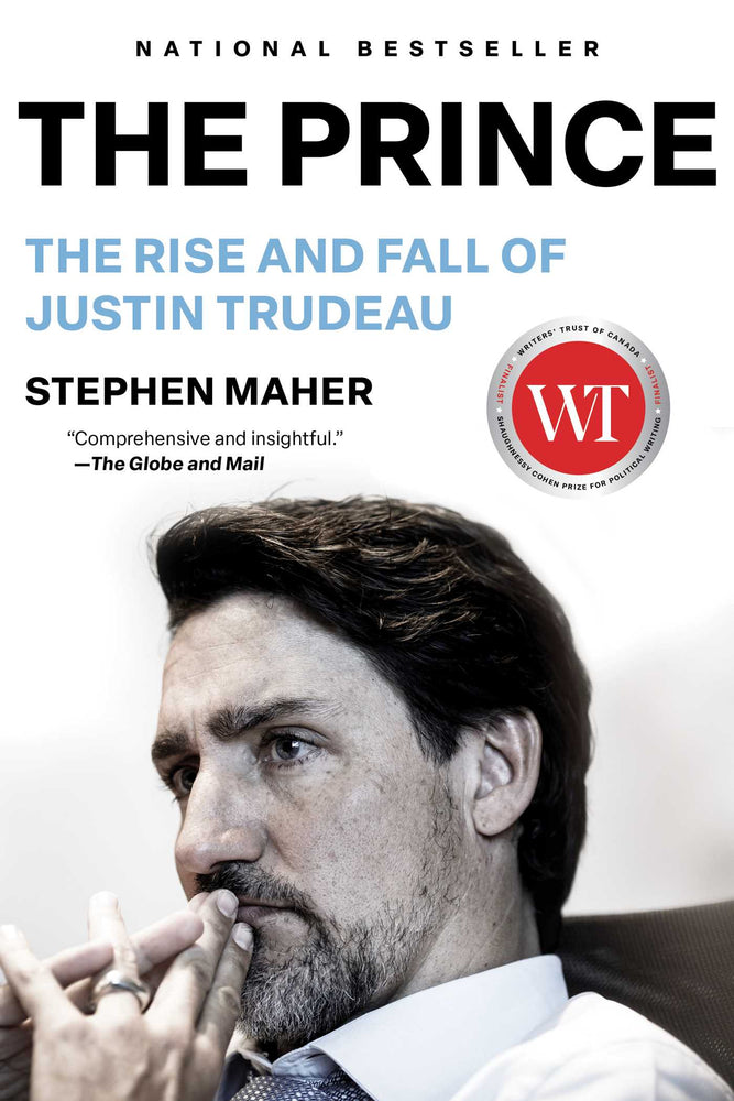 The Prince The Rise and Fall of Justin Trudeau image - Non-Fiction - Image - Pop Weasel