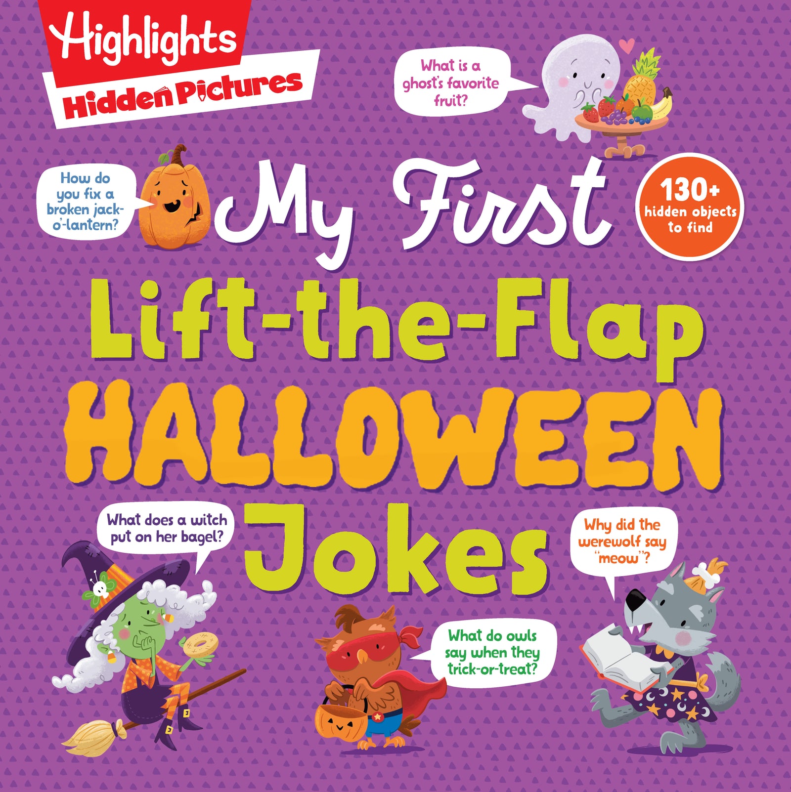 Hidden Pictures My First Lift-the-Flap Halloween Jokes image