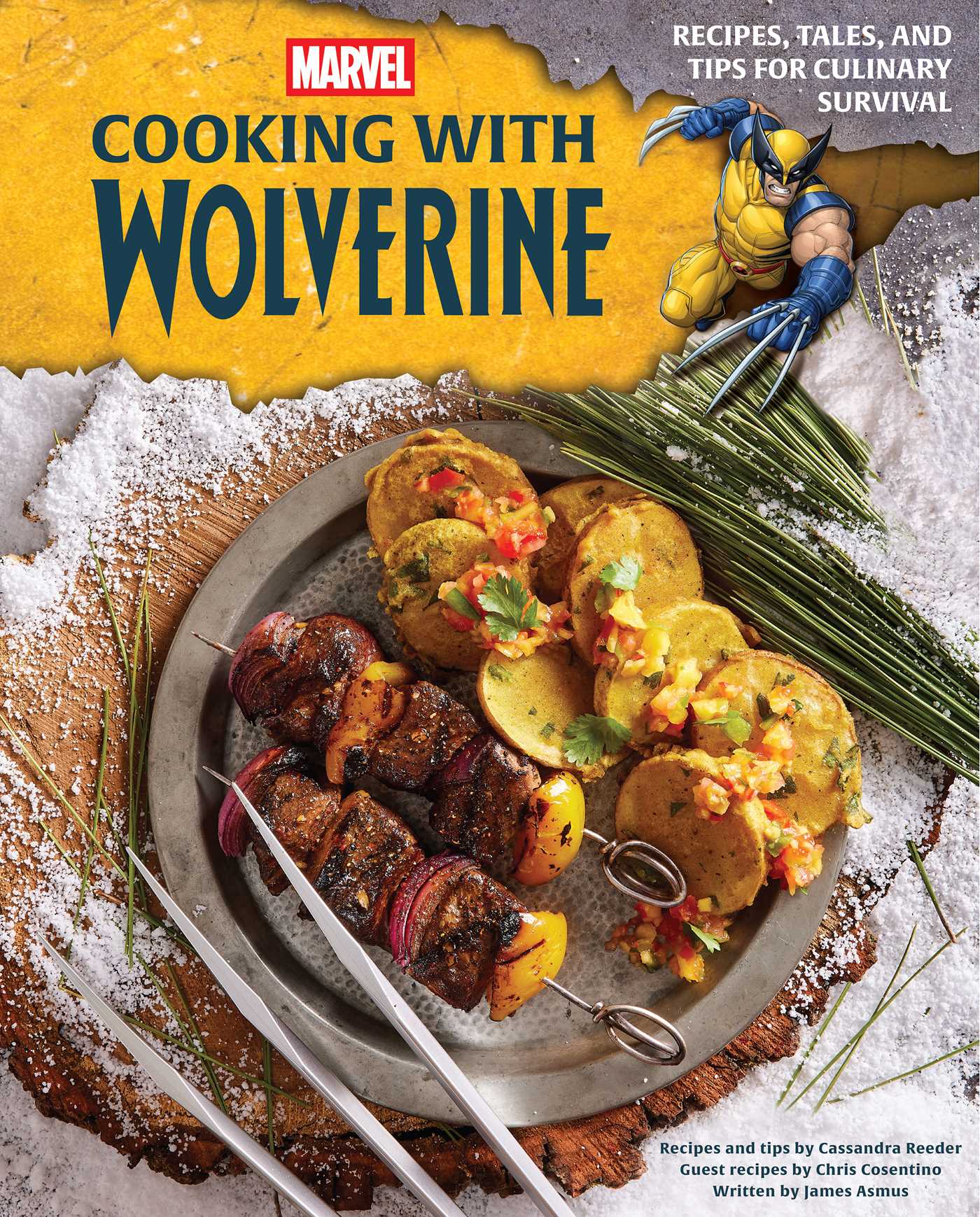 Marvel: Cooking with Wolverine Recipes, Tales, and Tips for Culinary Survival image