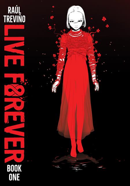 Live Forever  | TPB Vol 01 - Image
