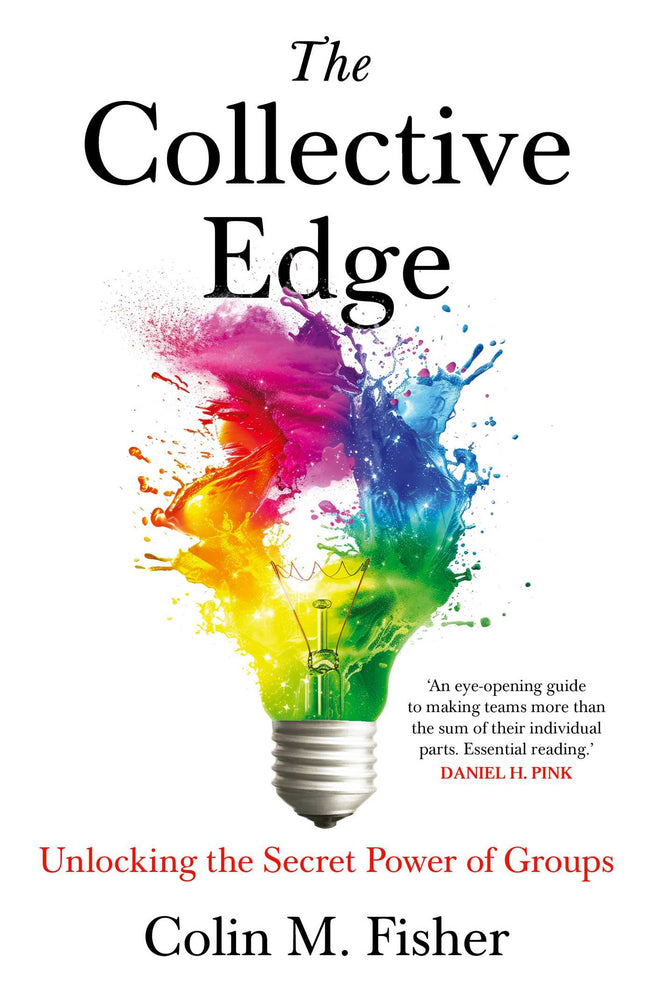 The Collective Edge Unlocking the Secret Power of Groups image - Non-Fiction - Image - Pop Weasel