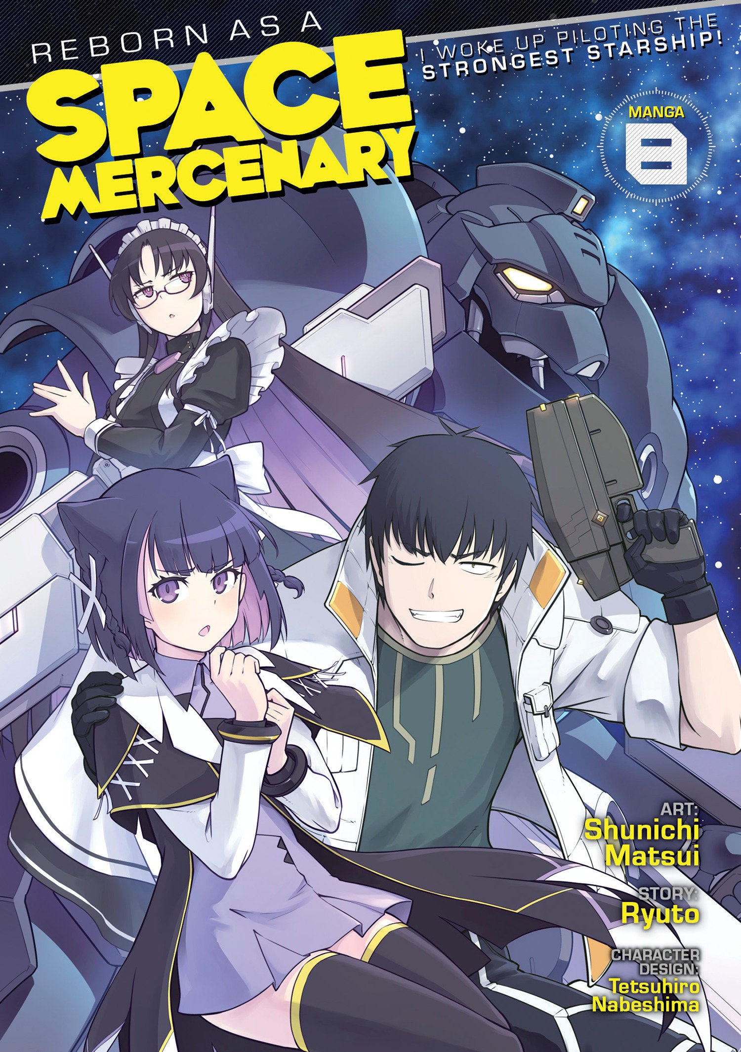 Reborn as a Space Mercenary: I Woke Up Piloting the Strongest Starship! (Manga) Vol. 8 - Image