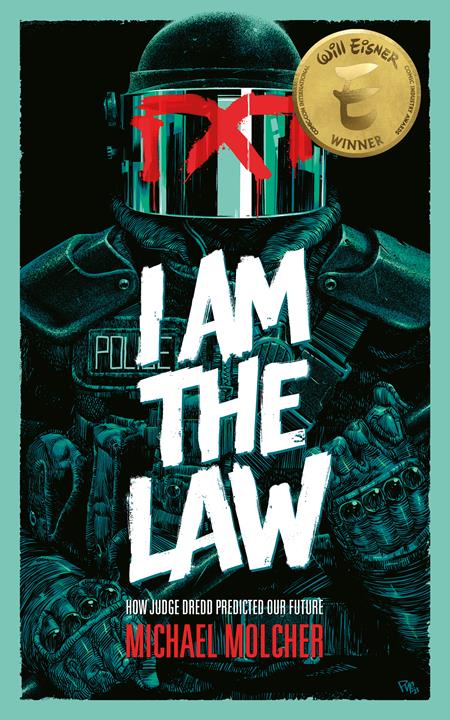 I Am The Law  | TPB How Judge Dredd Predicted Our Future - Image