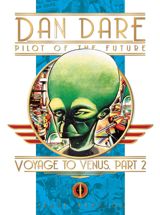 Classic Dan Dare: Voyage to Venus Part 2 | Hardcover - Image