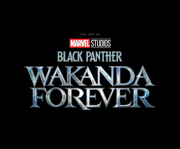 Pop Weasel Image of MARVEL STUDIOS' BLACK PANTHER: WAKANDA FOREVER - THE ART OF THE MOVIE