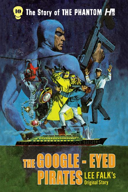 Story Of The Phantom The Complete Avon Novels  | TPB Vol 10 The Google Eyed Pirates - Image - Graphic Novels - Image - Pop Weasel