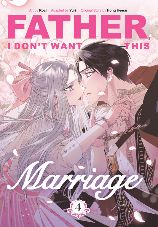 Father, I Don't Want This Marriage, Volume 4 - Image