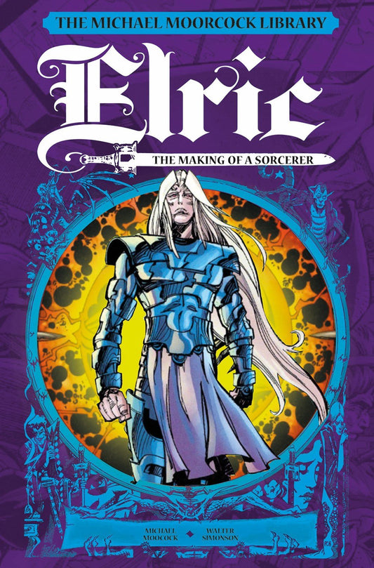 Elric The Making of a Sorcerer - Hard Cover