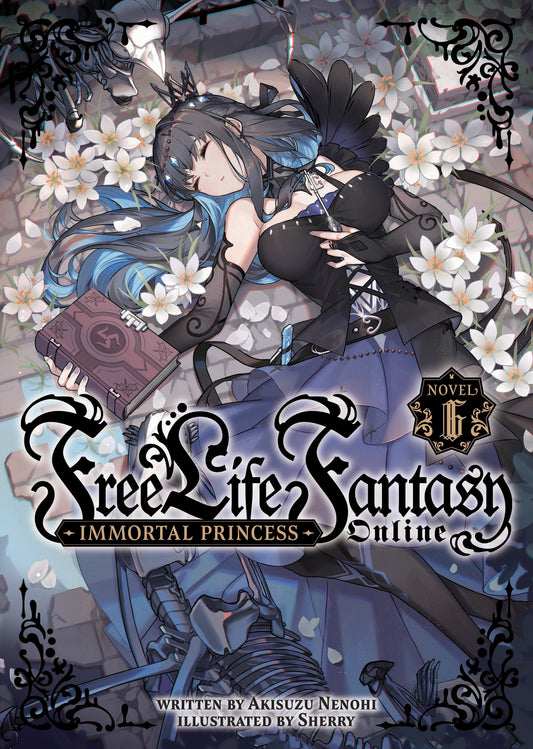 Pop Weasel Image of Free Life Fantasy Online: Immortal Princess (Light Novel) Vol. 06