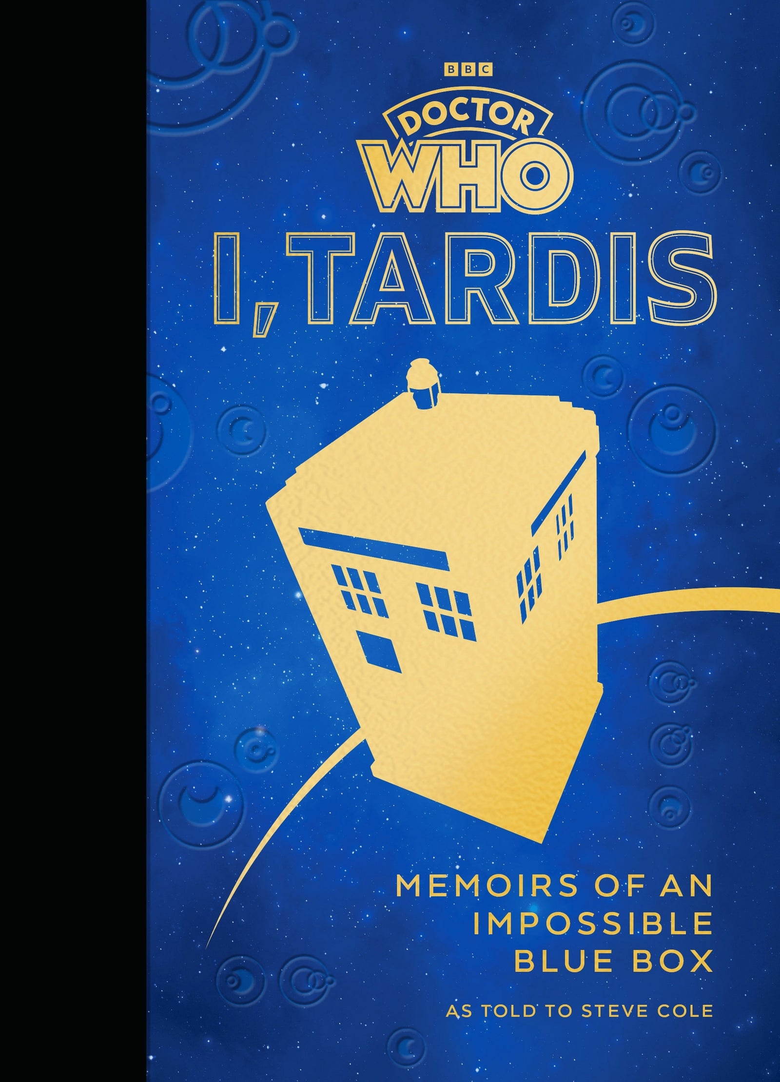 Doctor Who: I, TARDIS Memoirs of an Impossible Blue Box - Hard Cover