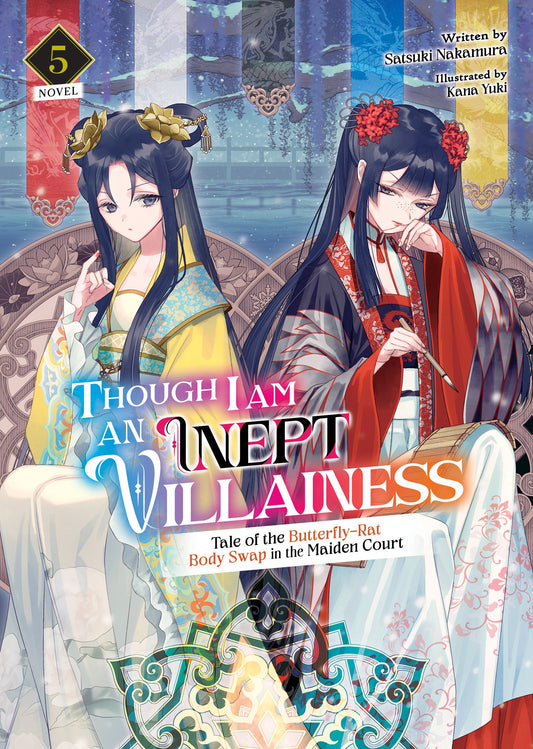 Pop Weasel Image of Though I Am an Inept Villainess: Tale of the Butterfly-Rat Body Swap in the Maiden Court (Light Novel) Vol. 05