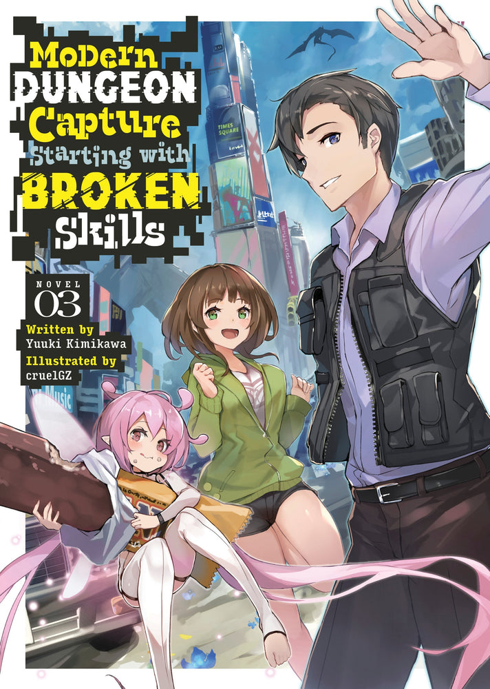 Modern Dungeon Capture Starting with Broken Skills (Light Novel) Vol. 3 - Manga - Image - Pop Weasel