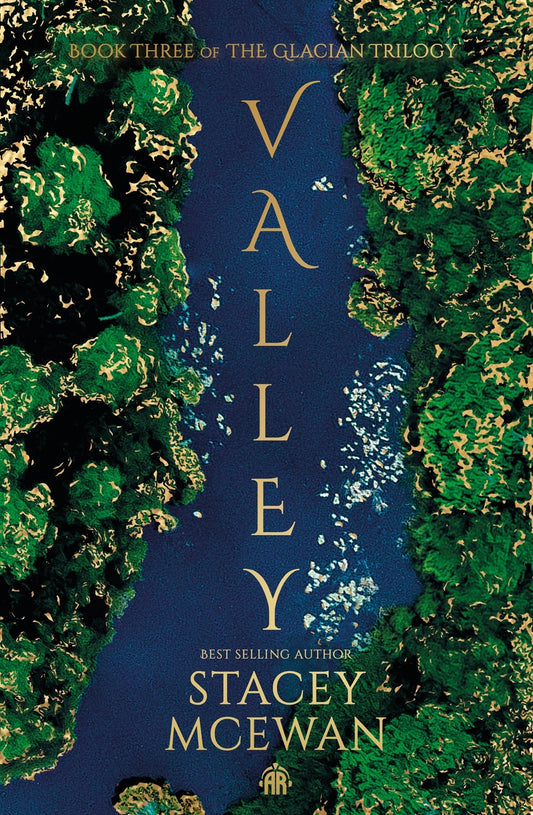 Valley The Glacian Trilogy, Book III