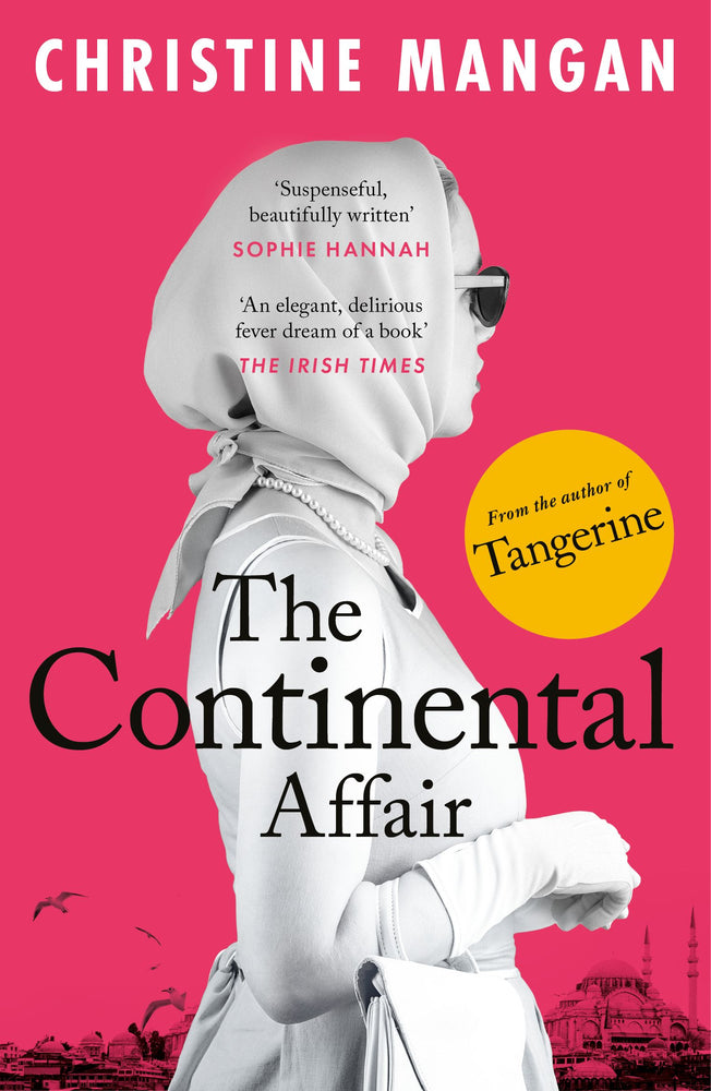 The Continental Affair A stunning, wanderlust adventure full of European glamour from the author of bestseller 'Tangerine' - Books - Image - Pop Weasel