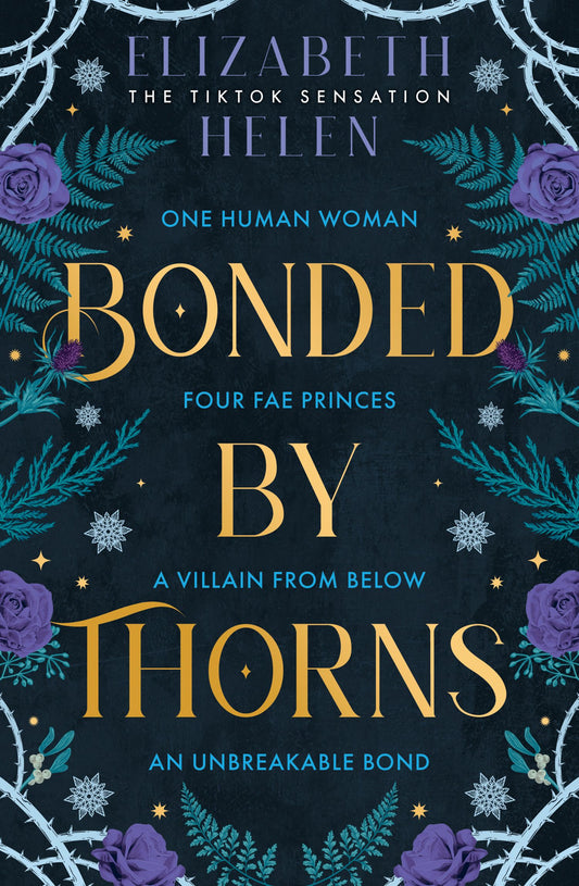 Bonded By Thorns - Hard Cover